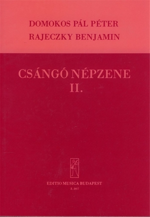 Rajeczky Benjamin, Domokos Pl Pter Collection of  Csng Folksongs  Collections of Songs