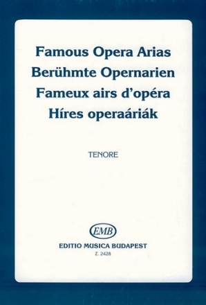 : FAMOUS  OPERA ARIAS for Tenor, with piano accompaniment Vocal: tenor and piano