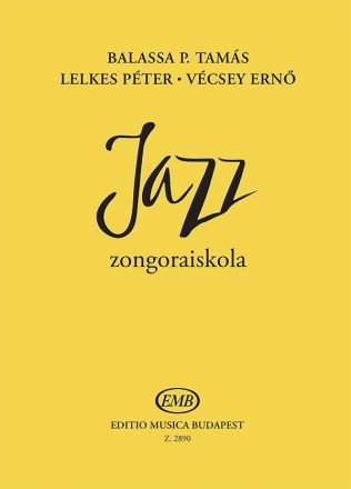 Balassa Tams, Lelkes Pter, Vcsey Ern JAZZ-PIANO METHOD  Piano