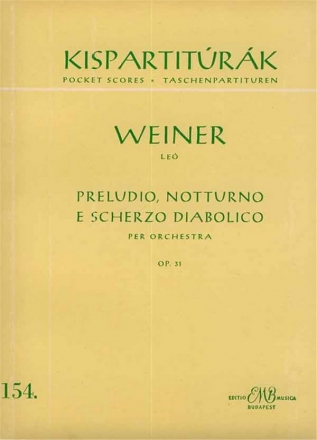 Weiner Le Preludio, notturno e scherzo diabolico  Symphonic Works