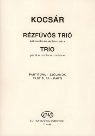 Trio for two trumpets and trombone score and parts