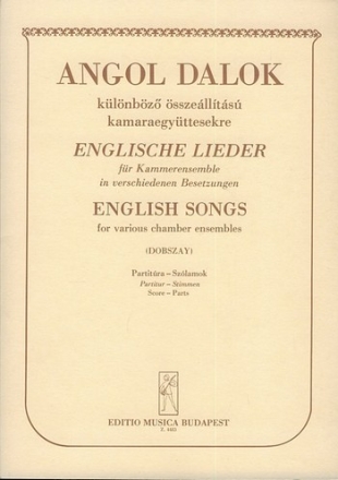 : ENGLISH SONGS from Elisabethan Songbooks for various chamber ensembles Chamber Music for Mixed  Ensembles