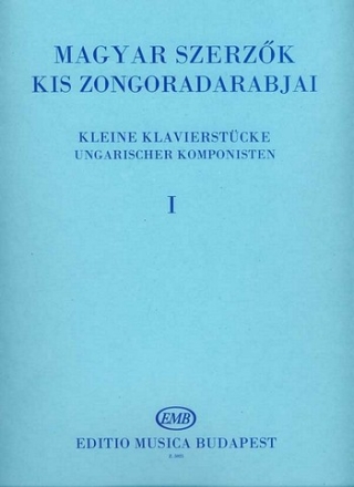 : SMALL PIANO PIECES BY HUNGARIAN COMPOSERS  Piano