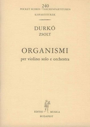 Durk Zsolt Organismi fo violin and orchestra Concertos