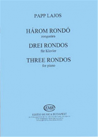 Papp Lajos Three Rondos  Piano