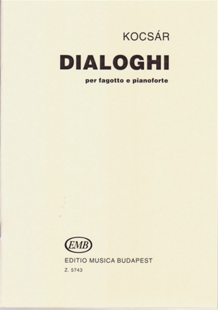 Kocsr Mikls Dialoghi per fagotto e pianoforte  Bassoon and Piano