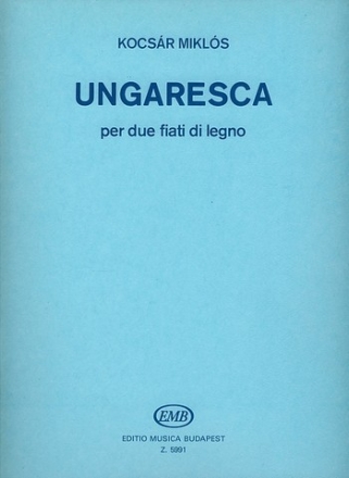 Ungaresca per 2 fiati di legno