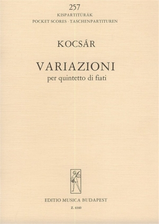 Kocsr Mikls Variazioni for wind quintet Wind Quintets