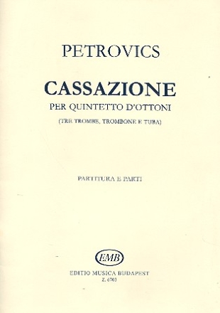 Cassazione for 3 trumpets, trombone and tuba score and parts