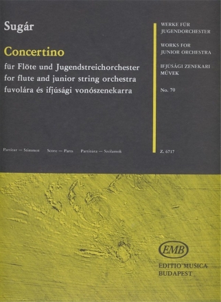 Sugr Rezs Concertino for flute and junior string orchestra Concertos 5 vl1, 4 vl2, 3 vl3, 2 vlc, cb