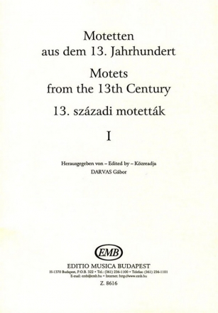 Motets from the 13th century, Vol. 1 Choir (Stimme)