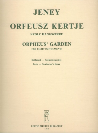 Jeney Zoltn Orpheus's Garden for eight instruments Mixed Chamber Octet