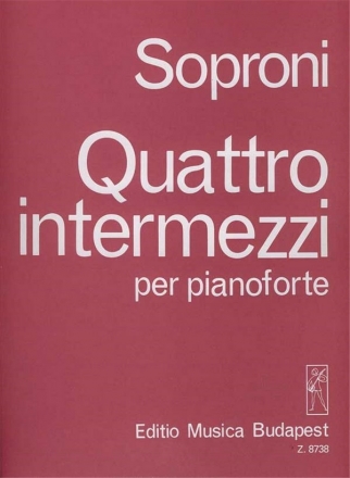 Soproni Jzsef Four Intermezzi  Piano