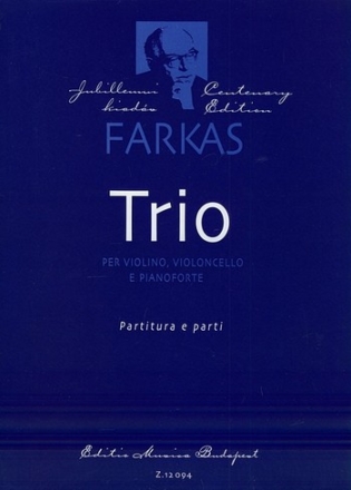 Farkas Ferenc Trio per violino, violoncello e pianoforte Chamber Music for Strings and Piano