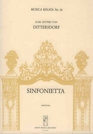 Dittersdorf, Carl Ditters von Sinfonietta  Symphonic Works