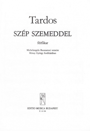 Tardos Bla Szp szemeddel  Lower Voices