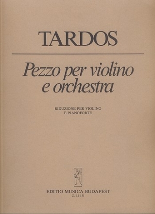 Tardos Bla Pezzo per violino e orchestra Violin and Piano