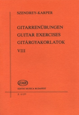 Szendrey-Karper Lszl Guitar Exercises and Pieces  Guitar