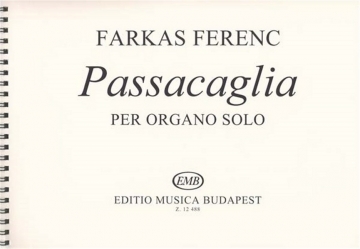 Farkas Ferenc Passacaglia per organo solo