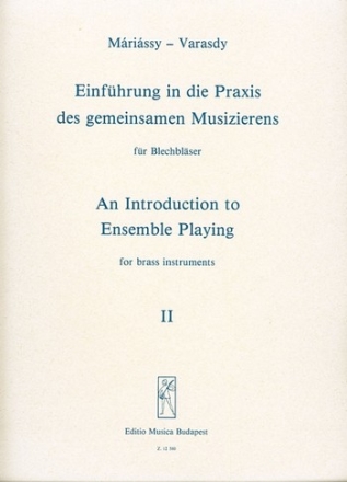 Einfhrung in die Praxis des gemeinsamen Musizierens fr Blechblser (dt/en) Band 2