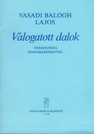 Vasadi Balogh Lajos Selected Songs  Voice and piano