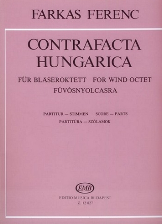 Contrafacta Hungarica fr Blseroktett Partitur und Stimmen