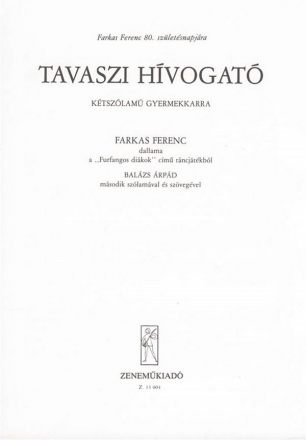 Farkas Ferenc Tavaszi hivogat  Children's Choir