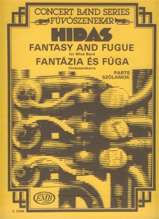 Hidas Frigyes Fantasy and Fugue Wind Band (Partitur + Stimmen)