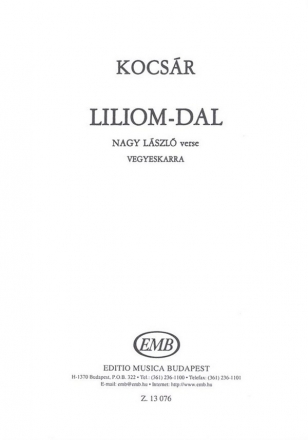 Kocsr Mikls Liliom-dal  Mixed Voices