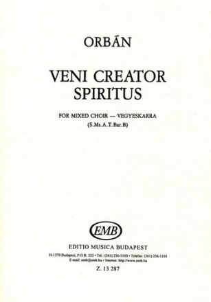 Orbn Gyrgy Veni Creator Spiritus  Mixed Voices