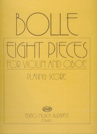 Bolle, James Eight Pieces for violin and oboe Mixed Chamber Duo