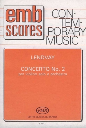 Lendvay Kamill Concerto No. 2 per violino solo e orchestra (1986) Concertos