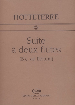 Jacques-Martin Hotteterre Suite A Deux Flutes Op. 2, No. 6 (B. C. Ad Lib.) 2 Flten