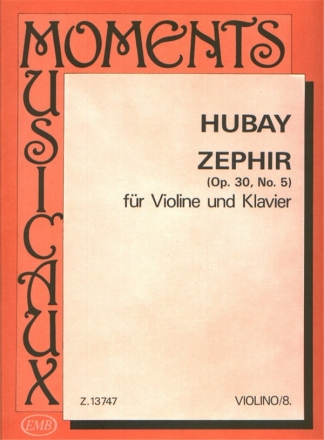 Zephir op.30,5 fr Violine und Klavier