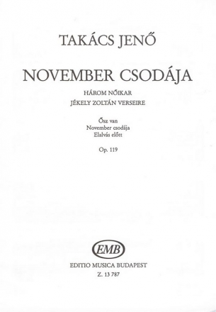 Takcs Jen November csodja  Upper Voices Collection