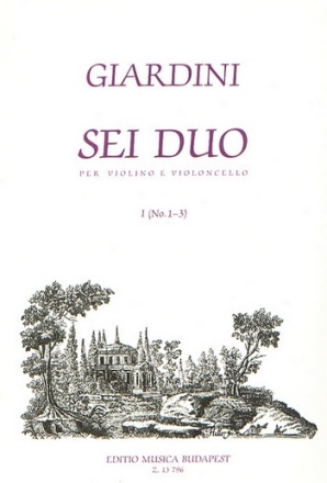 Felice De Giardini Sei duo per violino e violoncello I (No. 1-3) 2 String Instruments