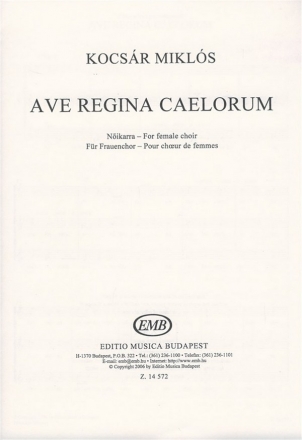 Kocsr Mikls Ave Regina caelorum for female choir  Upper Voices