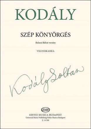 Kodly Zoltn Szp knyrgs for mixed voices Mixed Voices