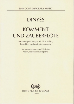 Dinys Dniel Komment und Zauberflte for mezzo-soprano, ad lib. flu  Chamber Music with Voice