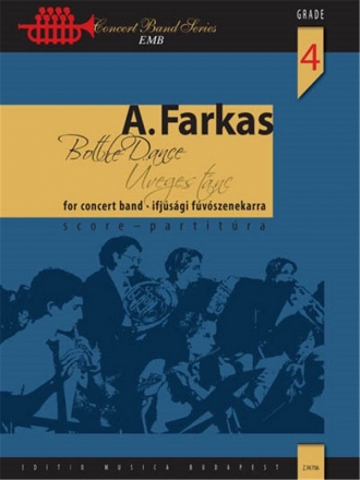 Farkas Antal Bottle Dance for concert band Concert Band