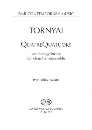 Pter Tornyai Quatrequatuors (21) Mixed Ensemble