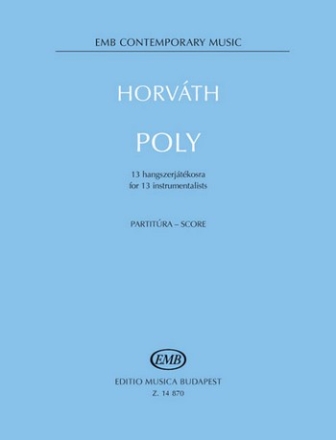 Balzs Horvth Poly For Chamber Ensemble Mixed Ensemble