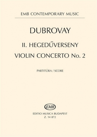 Lszl Dubrovay Violin Concerto No. 2  (211) Violin and Orchestra