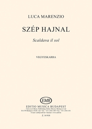 Luca Marenzio Szep hajnal (Scaldava in sol) SMsATB