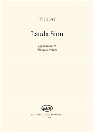 Aurl Tillai Lauda Sion Upper Voices (Stimme)