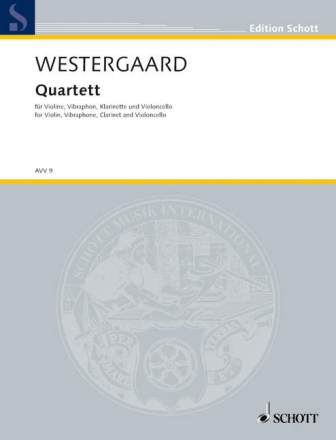 Westergaard, Peter Quartett fr Violine, Vibraphon, Klarinette (A) und Violoncello Partitur und Stimmen