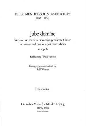 Mendelssohn Bartholdy, Felix Jube dom'ne fr gem Chor Chorpartitur