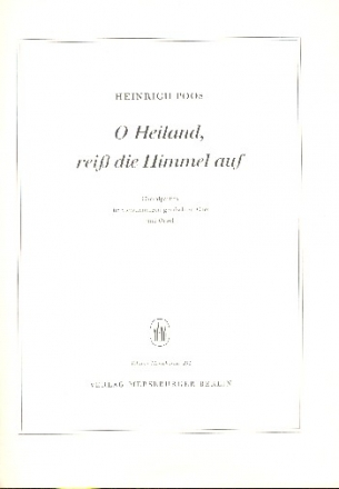 O Heiland rei die Himmel auf fr gem Chor und Orgel Partitur