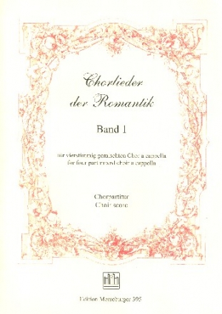 Chorbuch der Romantik Band 1 fr gem Chor a cappella Partitur