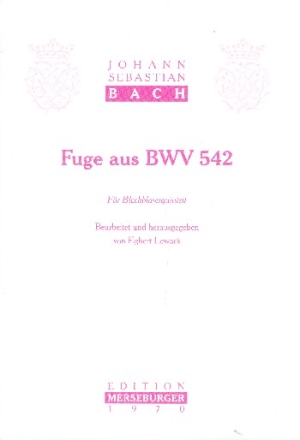 Fuge BWV542 fr 5 Blechblser (2Trp, Hrn, Pos, Tuba) Partitur und Stimmen